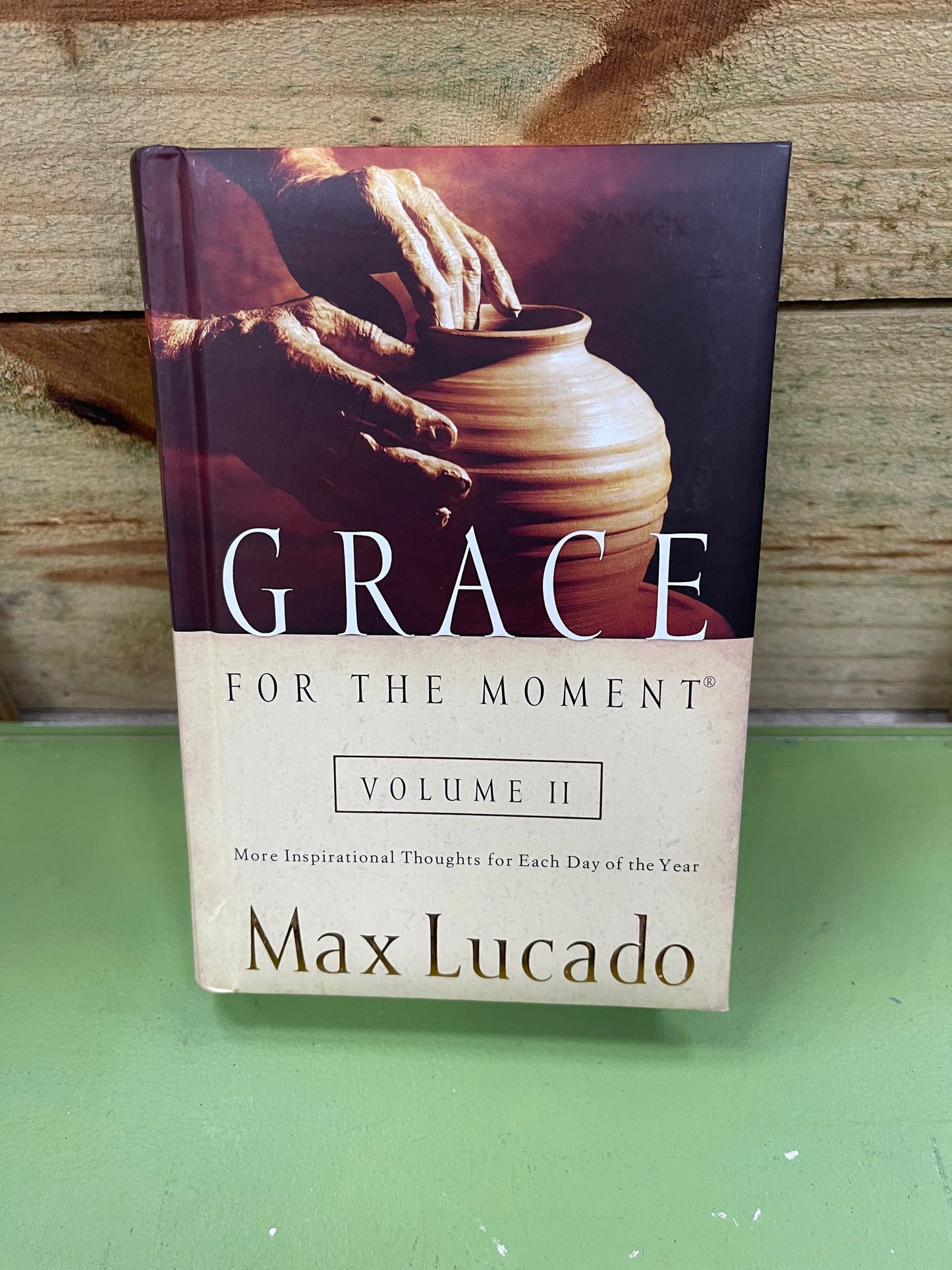 Grace From The Moment By Max Lucado