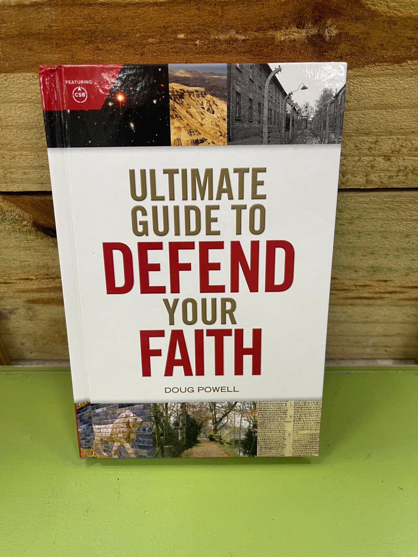 Ultimate Guide To Defend Your Faith | Holman Reference