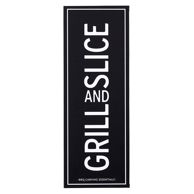 Grill & Slice