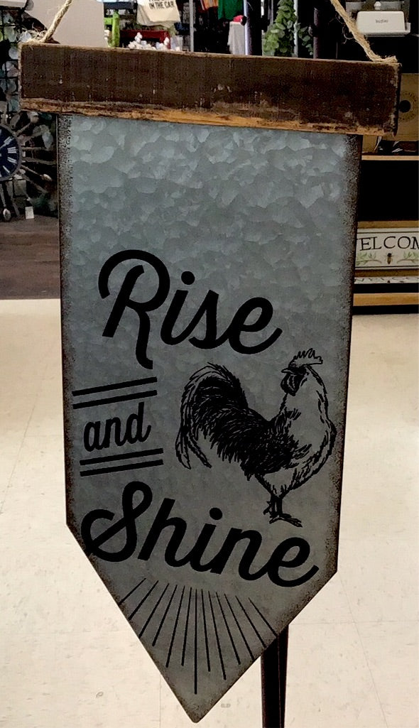 Rise & Shine Galvanized Sign