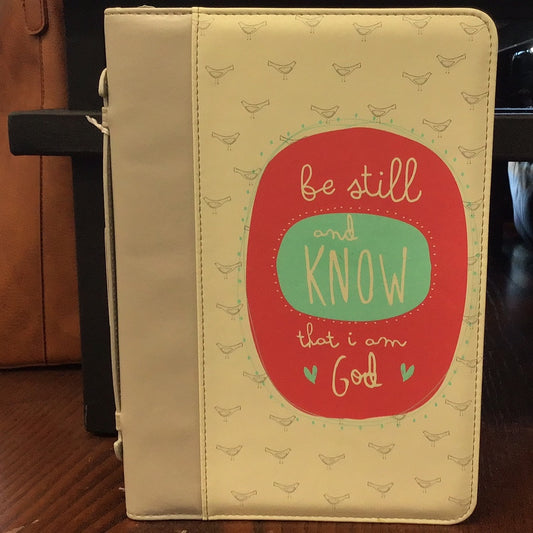 Be Still Bible Cover