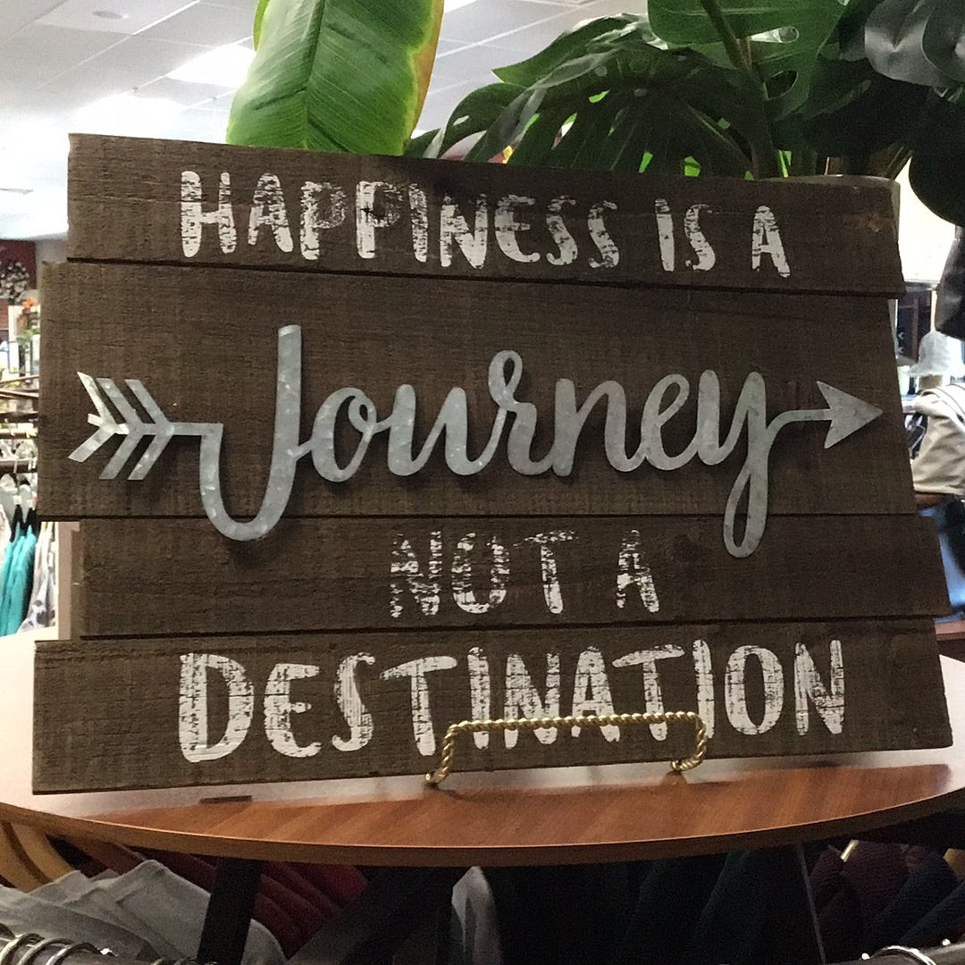 Is A Journey Wood Sign