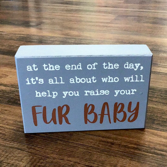 Fur Baby Block Sign