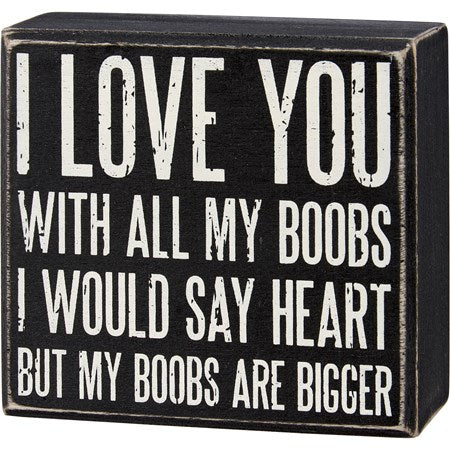 Box Sign - I love you