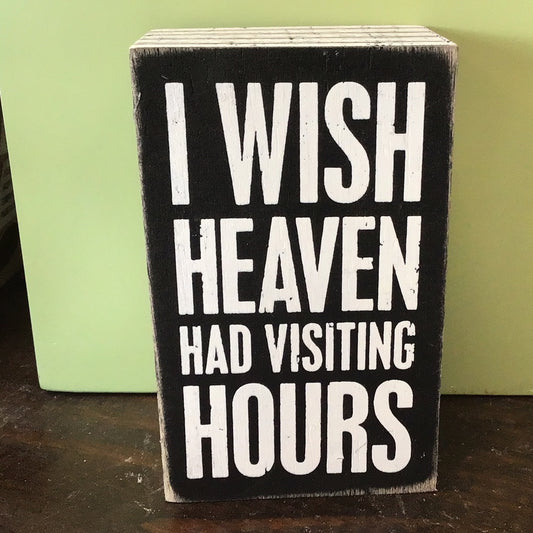 Box Sign - Visiting Hours