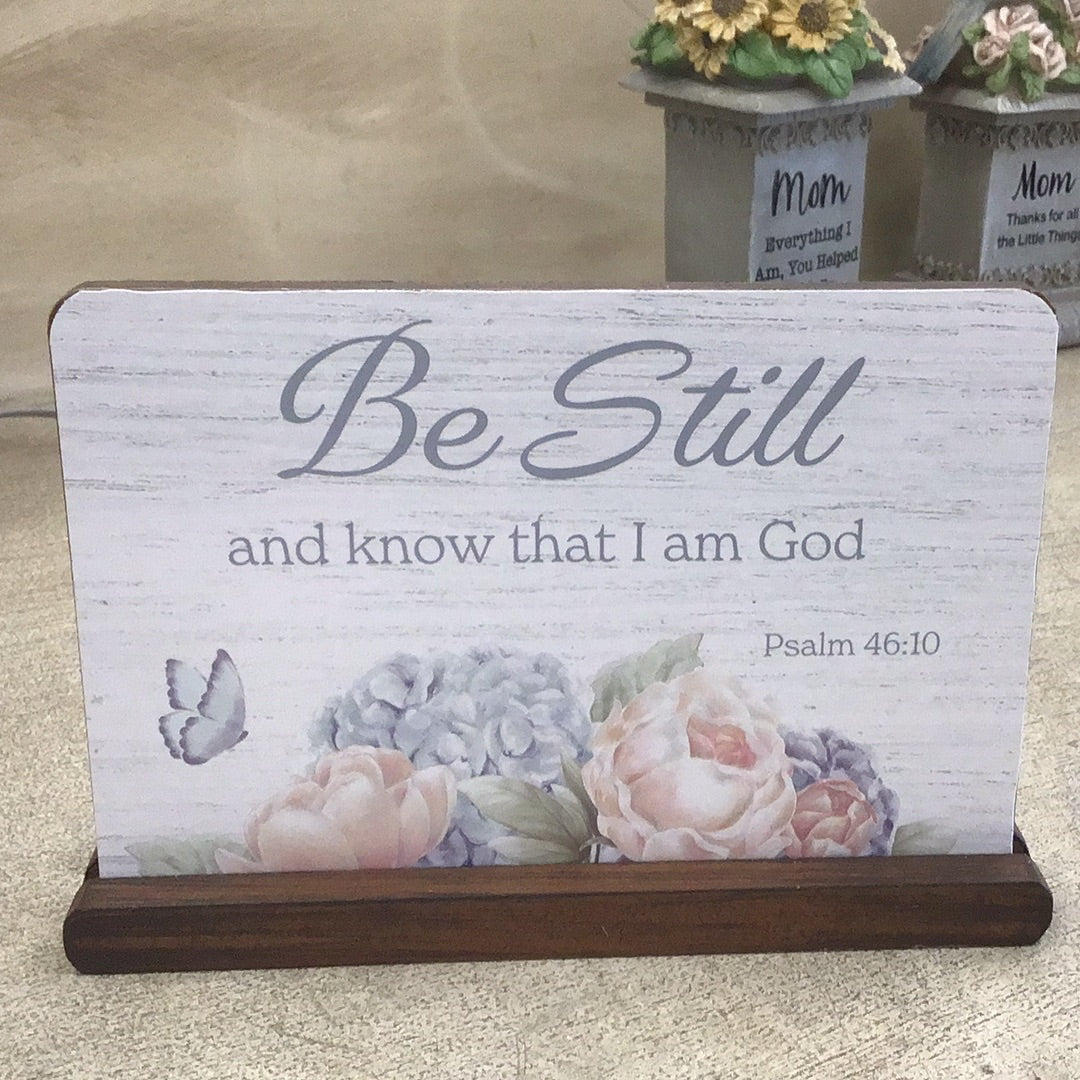 Floral Scripture Sitter - Be Still