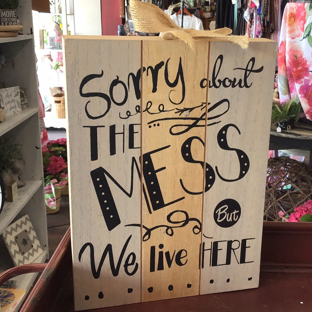 Sorry But Box Sign