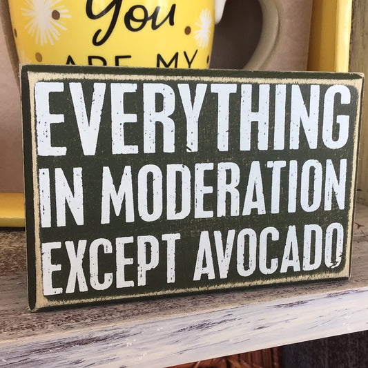 Box Sign - Except Avocado