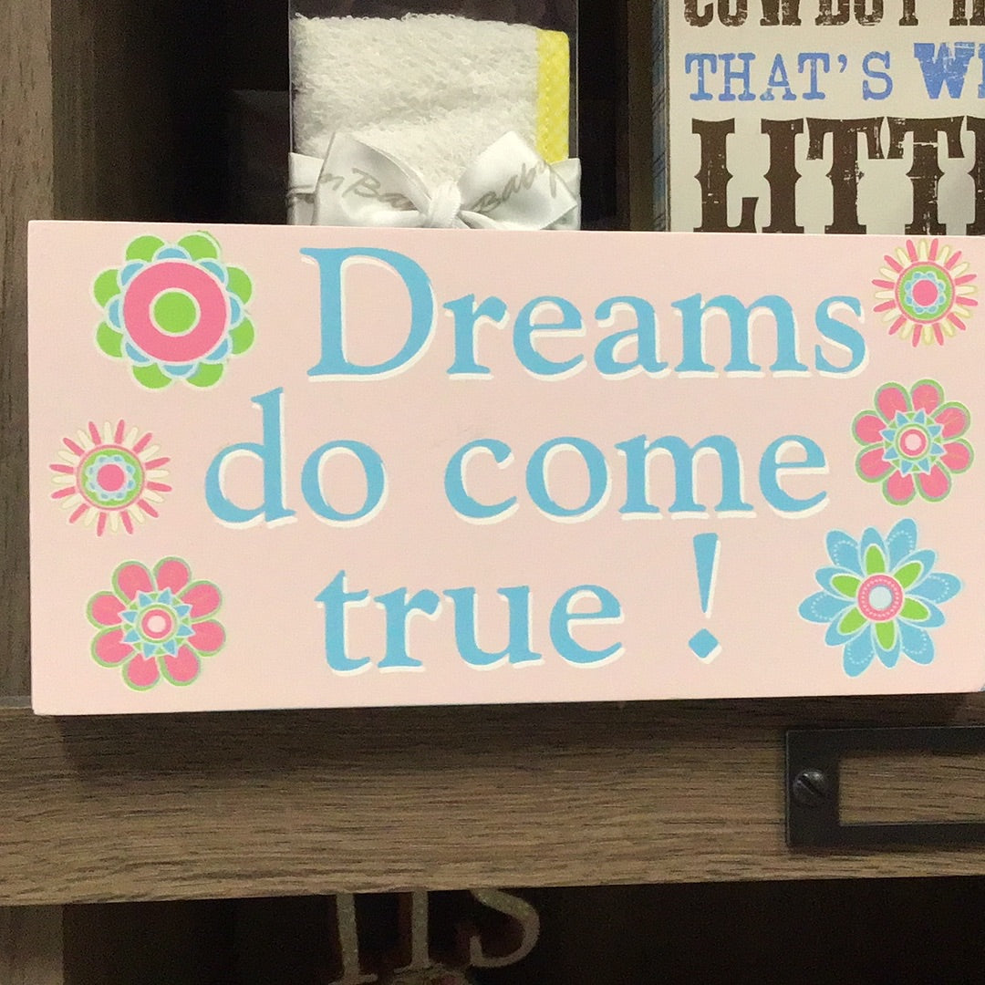 Dreams Block Sign