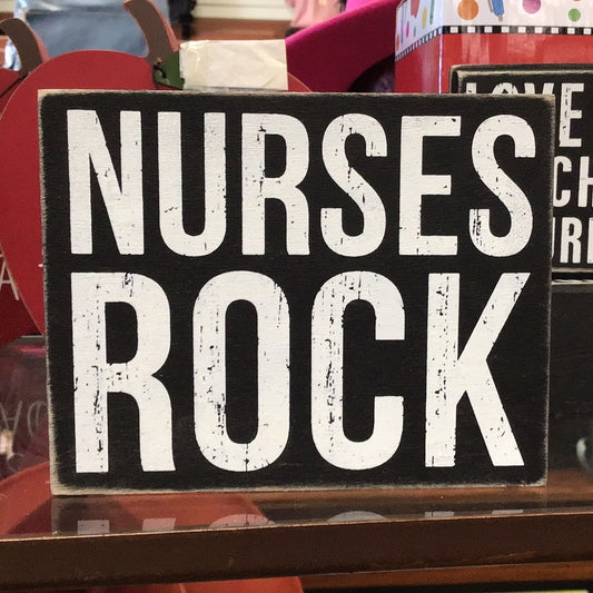 Box Sign - Nurses Rock