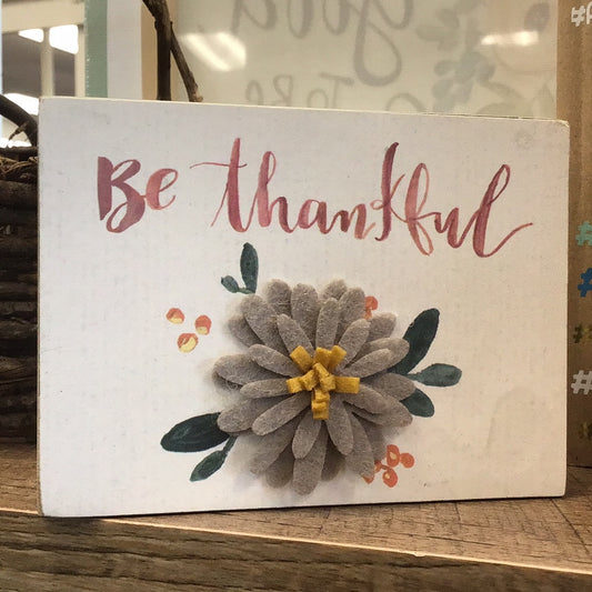 Block Sign - Be Thankful