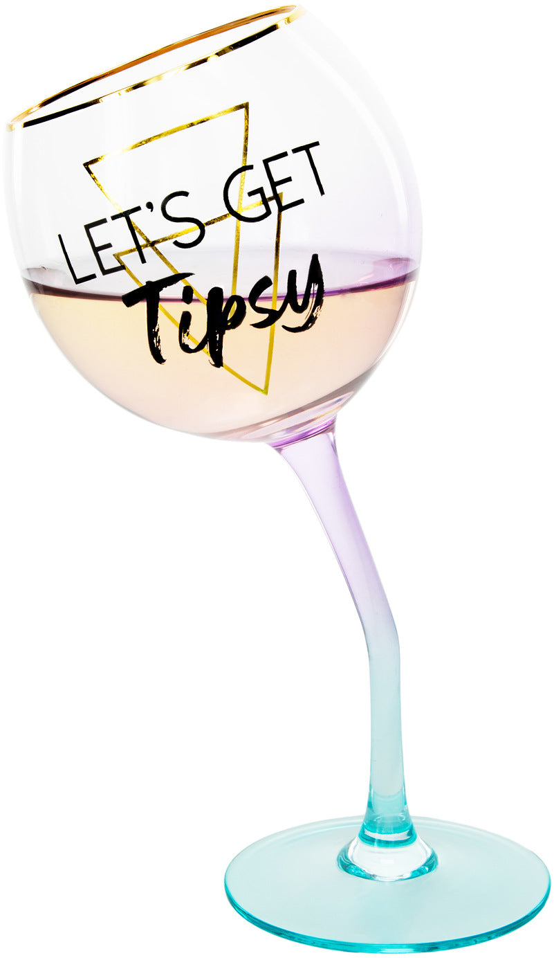 Let's Get Tipsy Wine Glass