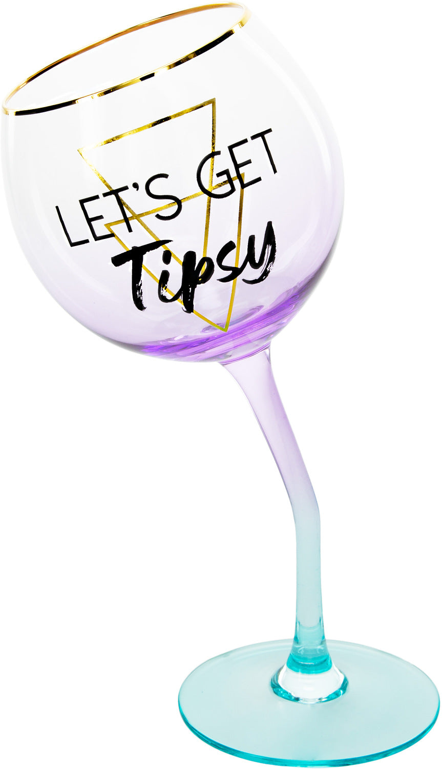 Let's Get Tipsy Wine Glass